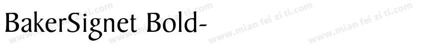 BakerSignet Bold字体转换